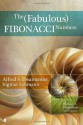 The Fabulous Fibonacci Numbers - Alfred S. Posamentier, Ingmar Lehmann