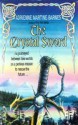 The Crystal Sword - Adrienne Martine-Barnes