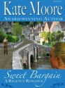 Sweet Bargain - Kate Moore