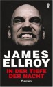 In der Tiefe der Nacht - James Ellroy