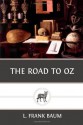 The Road to Oz - L. Frank Baum