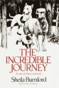 The Incredible Journey - Sheila Burnford, Carl Burger