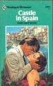 Castle in Spain (Harlequin Romance, #2464) - Margaret Rome