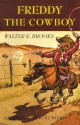 Freddy the Cowboy - Walter R. Brooks