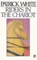 Riders in the Chariot - Patrick White