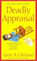 Deadly Appraisal (Josie Prescott Antiques Mysteries) - Jane K. Cleland