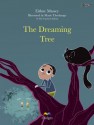 The Dreaming Tree - Eithne Massey, Adrien Merigeau