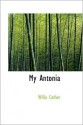 My Antonia - Willa Cather