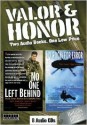 Valor & Honor: Two Audio Books, One Low Price - Amy Waters Yarsinske, John T. Carney Jr.