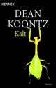 Kalt - Dean Koontz