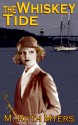 The Whiskey Tide - M. Ruth Myers