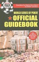 World Series of Poker Offical Guidebook - Avery Cardoza, Dana Smith, Richard Belsky