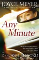 Any Minute - Joyce Meyer, Deborah Bedford