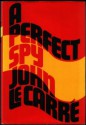 A Perfect Spy - John le Carré