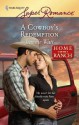 A Cowboy's Redemption (Harlequin Super Romance) - Jeannie Watt