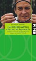 ''Sie belieben wohl zu scherzen, Mr. Feynman!'' - Richard P. Feynman