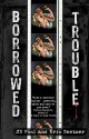 Borrowed Trouble - Eric Beetner, J.B. Kohl