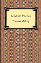 Le Morte D'Arthur - Thomas Malory, William Caxton