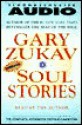 Soul Stories (Audio) - Gary Zukav