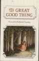 The Great Good Thing - Roderick Townley