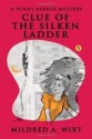 Clue of the Silken Ladder - Mildred A. Wirt