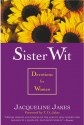 Sister Wit: Devotions for Women - Jacqueline Jakes, T.D. Jakes