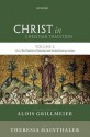 Christ in Christian Tradition: Volume Two, Part Three: The Churches of Jerusalem and Antioch from 451 to 600 - Alois Grillmeier, Theresia Hainthaler, Luise Abramowski, Tanios Bou Mansour, Andrew Louth, Marianne Erhardt