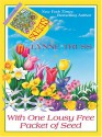 With One Lousy Free Packet of Seed - Lynne Truss