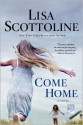 Come Home - Lisa Scottoline