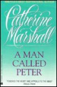 MAN CALLED PETER T PB - Catherine Marshall, Marshall C.