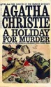 A Holiday for Murder - Agatha Christie