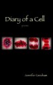 Diary of a Cell - Jennifer Gresham