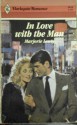 In Love With The Man (Harlequin Romance, #2848) - Marjorie Lewty