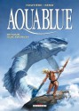 Aquablue T12:Retour aux sources (Néopolis) (French Edition) - Hautiere, Reno