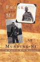 Frank and Me at Mundung-Ni: A Korean War Memoir - Joseph Donohue