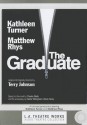 The Graduate - Kathleen Turner, Calder Willingham, Terry Johnson