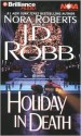 Holiday in Death - J.D. Robb, Susan Ericksen