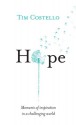 Hope: Moments of inspiration in a challenging world - Tim Costello