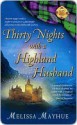 Thirty Nights with a Highland Husband - Melissa Mayhue