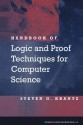 Handbook of Logic and Proof Techniques for Computer Science - Steven G. Krantz