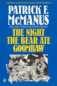 The Night the Bear Ate Goombaw - Patrick F. McManus