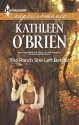 The Ranch She Left Behind - Kathleen O'Brien