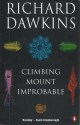 Climbing Mount Improbable - Richard Dawkins