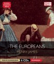 The Europeans - Henry James, Eleanor Bron