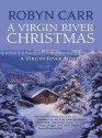 A Virgin River Christmas - Robyn Carr