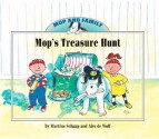 Mop's Treasure Hunt (Mop And Family) - Martine Schaap, Alex de Wolf