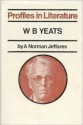 W.B. Yeats (Profiles in Literature) - A. Norman Jeffares