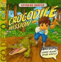 Extreme Rescue: Crocodile Mission - Erica David