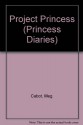 Project Princess - Meg Cabot