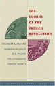 The Coming of the French Revolution - Georges Lefebvre, R.R. Palmer, Timothy Tackett